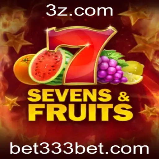Explore o Fascinante Mundo de SevensFruits com Bet 333